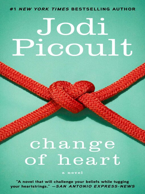 Title details for Change of Heart by Jodi Picoult - Available